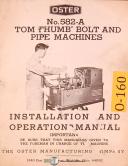 Oster 582-A, Tom Thumb Bolt and Pipe Machine, Installation and Operations Manual